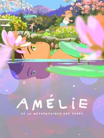 AMÉLIE ET LA MÉTAPHYSIQUE DES TUBES