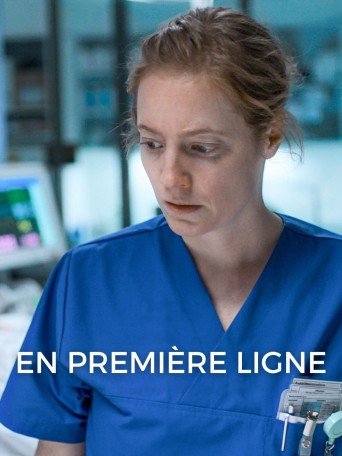 EN PREMIÈRE LIGNE