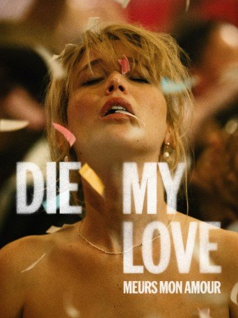 DIE MY LOVE